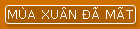 M�A XU�N Đ� MẤT