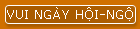 VUI NG�Y HỘI-NGỘ