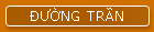 ĐƯỜNG TRẦN