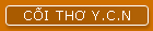 C�I THƠ Y.C.N